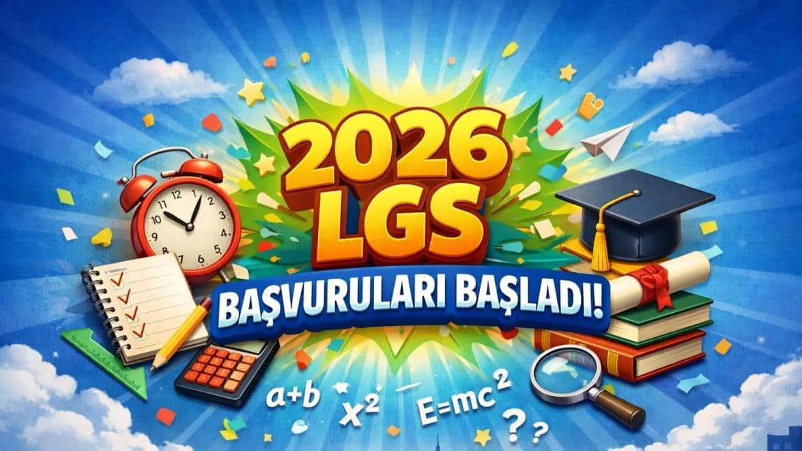 2026 LGS Kapsamındaki Merkezi Sınav İçin Önemli Bilgiler