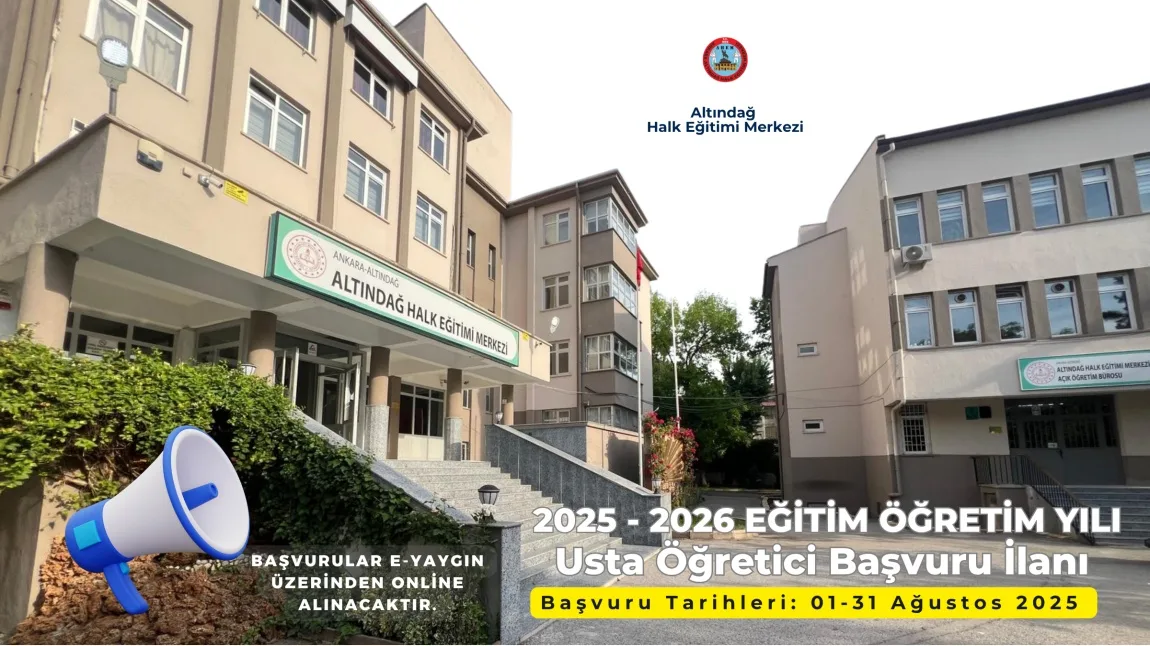 2025 -2026 EĞİTİM-ÖĞRETİM YILI USTA ÖĞRETİCİ BAŞVURU İLANI