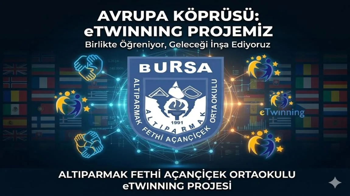 2025-2026 EĞİTİM ÖĞRETİM YILI eTWINNING PROJEMİZ