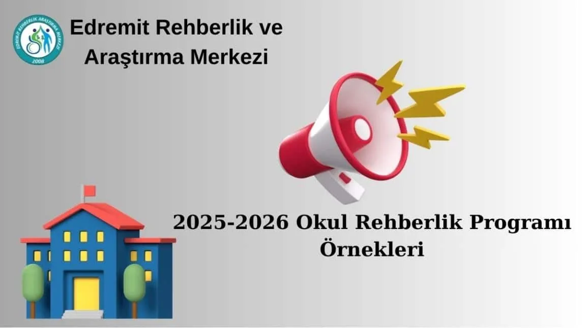 REHBER ÖĞRETMENİ OLMAYAN OKULLAR İÇİN OKUL REHBERLİK PROGRAMI ÖRNEKLERİ 2025-2026