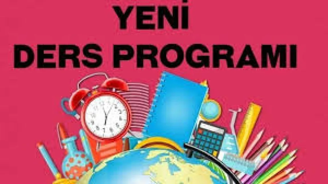 SINIFLARIN DERS PROGRAMLARI