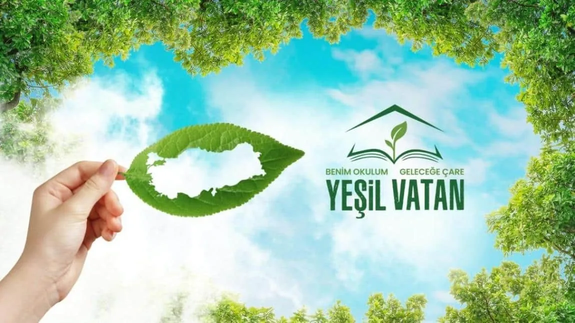 YEŞİL VATAN – BENİM OKULUM GELECEĞE ÇARE ETKİNLİKLERİ- EYLÜL AYI