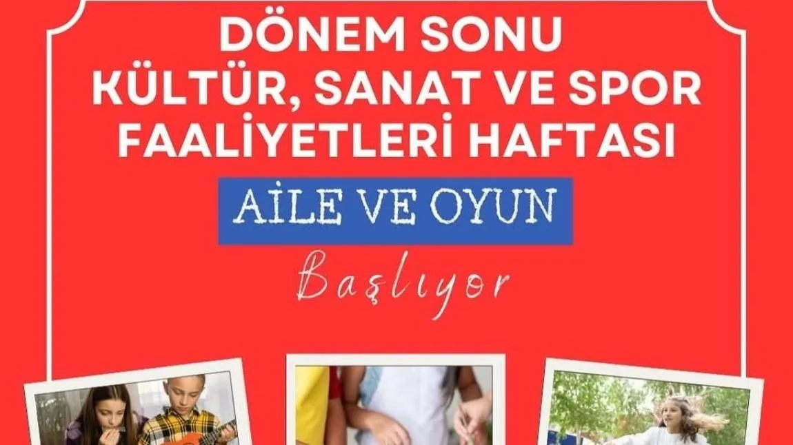 Sene Sonu Faaliyet Haftası Etkinliklerimiz