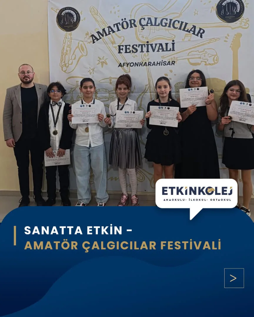 Etkin Kolej | Amatör Çalgıcılar Festivali!