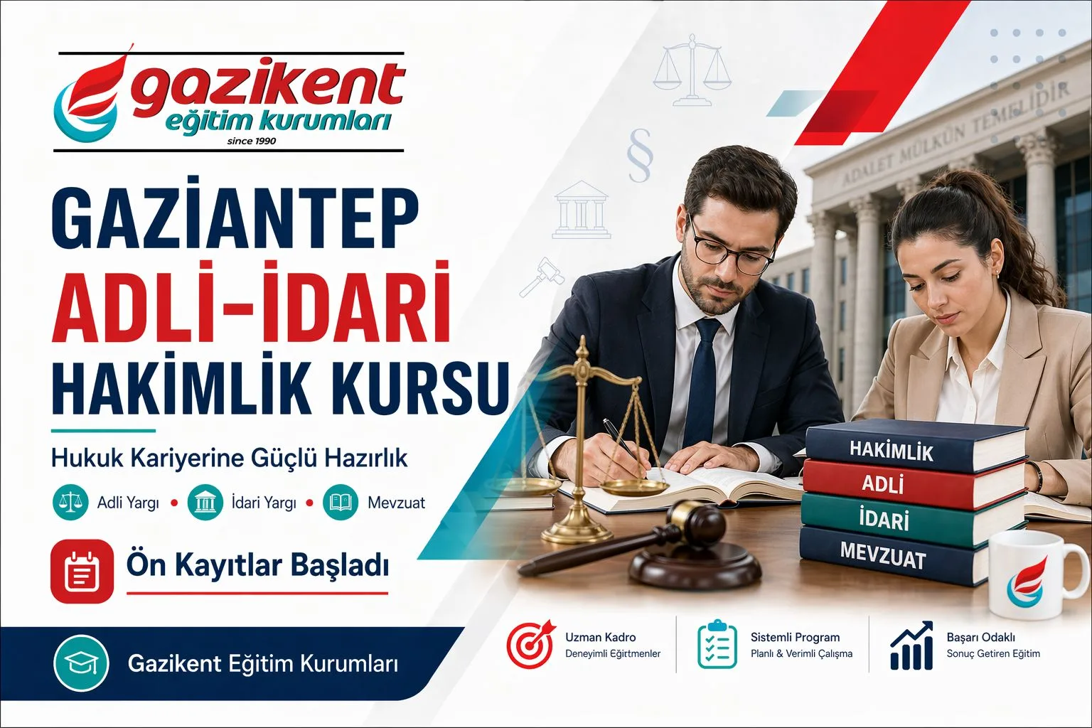 Gaziantep ADLİ - İDARİ HAKİMLİK KURSU